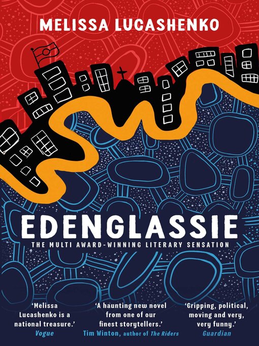 Title details for Edenglassie by Melissa Lucashenko - Wait list